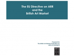 The EU Directive on ARR and the British Art Market
